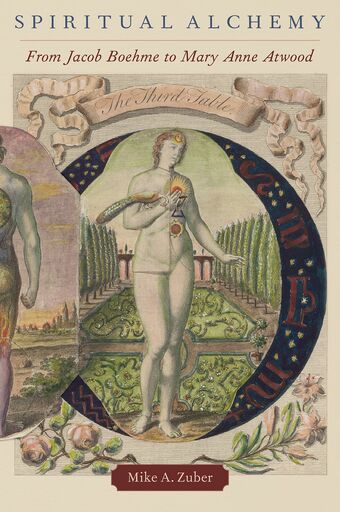 Spiritual Alchemy From Jacob Boehme to Mary Anne Atwood book cover