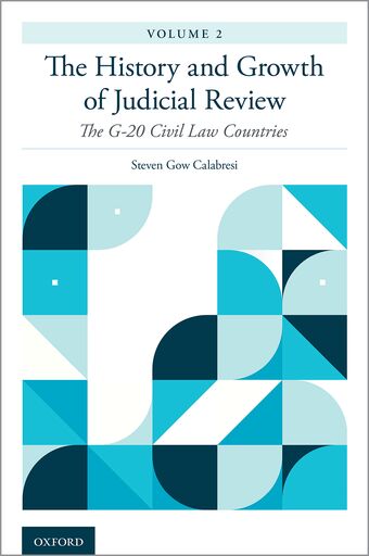 The History and Growth of Judicial Review Volume 2 The G-20 Civil Law Countries book cover