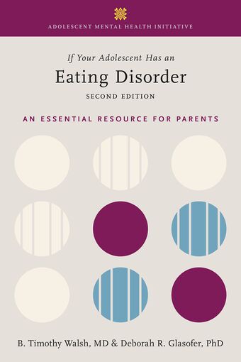 If Your Adolescent Has an Eating Disorder An Essential Resource for Parents book cover