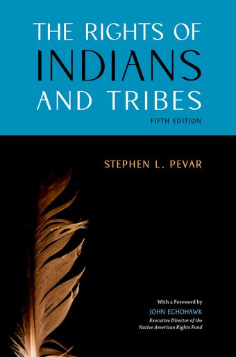 The Rights of Indians and Tribes book cover
