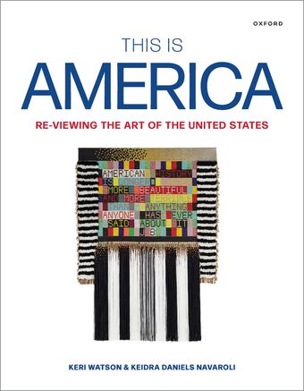 This Is America Re-Viewing the Art of the United States book cover