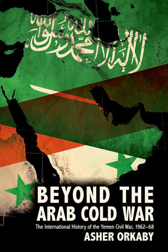 Beyond the Arab Cold War book cover