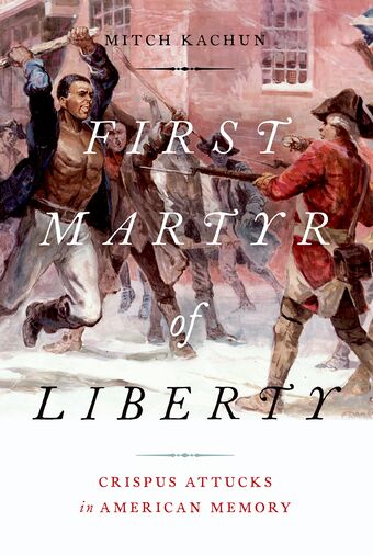First Martyr of Liberty book cover