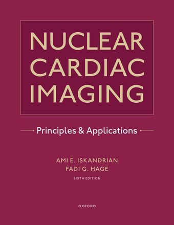 Nuclear Cardiac Imaging Principles and Applications book cover