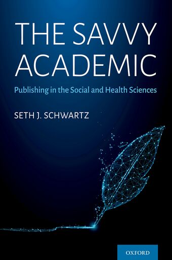 The Savvy Academic Publishing in the Social and Health Sciences book cover