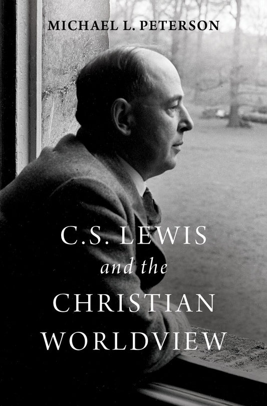 C. S. Lewis and the Christian Worldview book cover