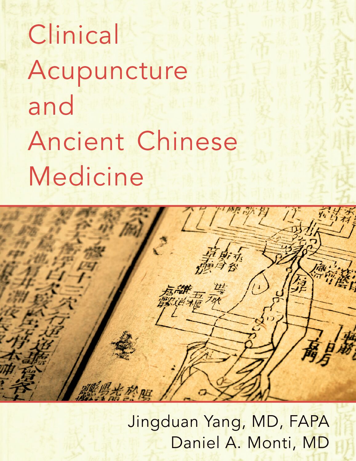 Clinical Acupuncture and Ancient Chinese Medicine book cover
