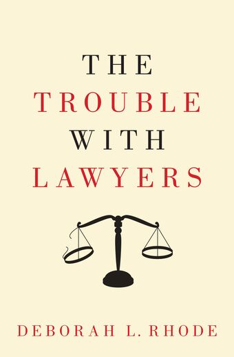 The Trouble with Lawyers book cover