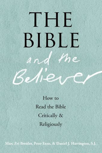 The Bible and the Believer book cover
