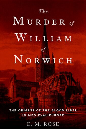 The Murder of William of Norwich book cover