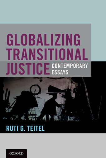 Globalizing Transitional Justice book cover