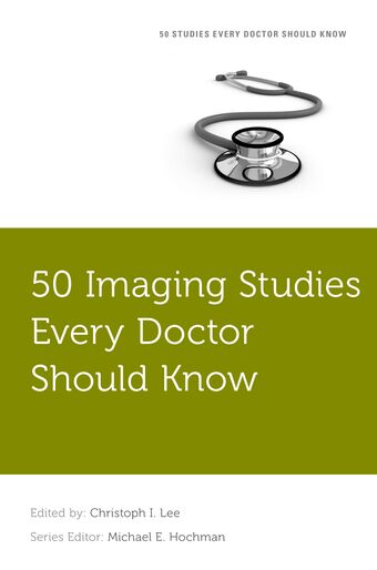 50 Imaging Studies Every Doctor Should Know book cover