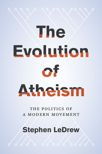 The Evolution of Atheism book cover