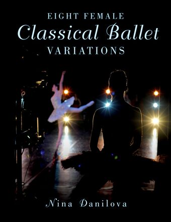 Eight Female Classical Ballet Variations book cover