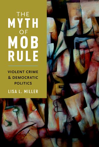 The Myth of Mob Rule book cover