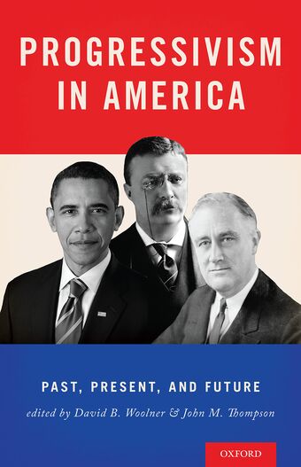 Progressivism in America book cover