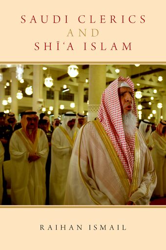 Saudi Clerics and Shi'a Islam book cover