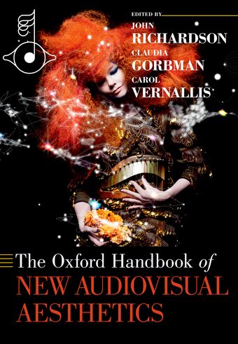 The Oxford Handbook of New Audiovisual Aesthetics book cover