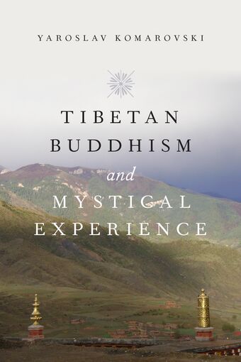 Tibetan Buddhism and Mystical Experience book cover