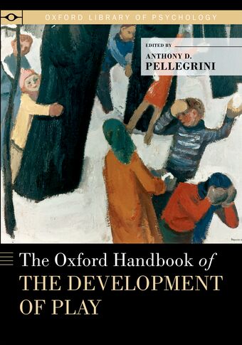The Oxford Handbook of the Development of Play book cover