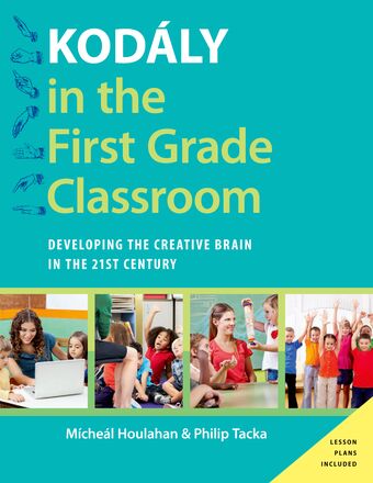 Kodaly in the First Grade Classroom book cover