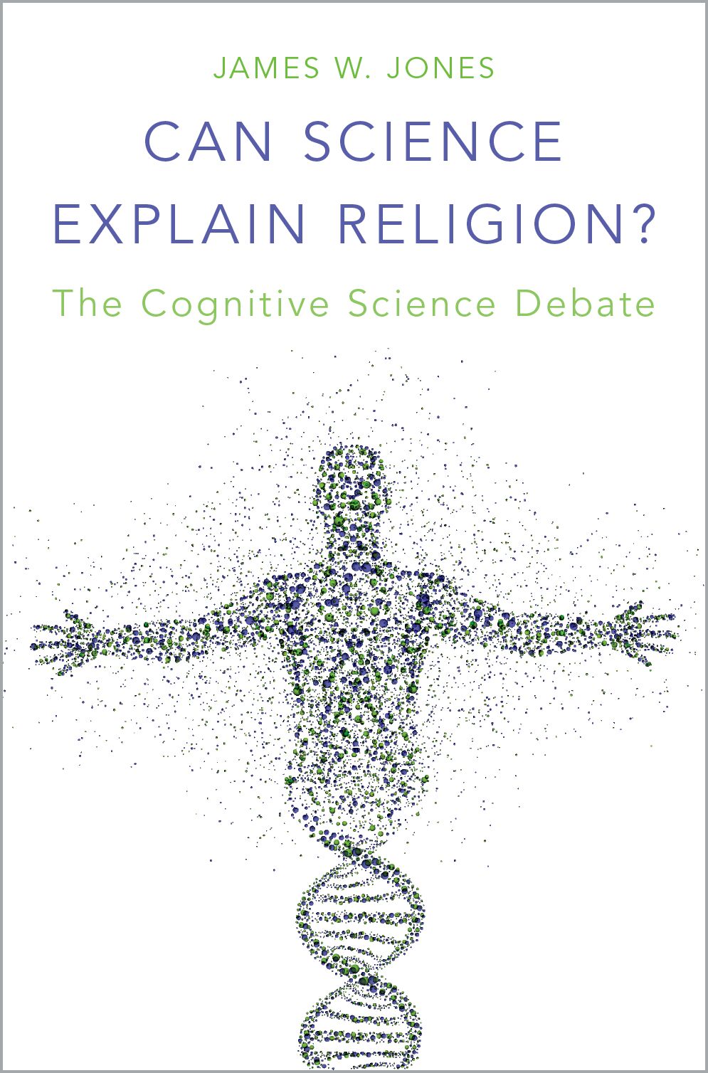 Can Science Explain Religion? book cover