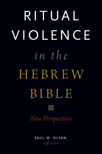 Ritual Violence in the Hebrew Bible New Perspectives book cover