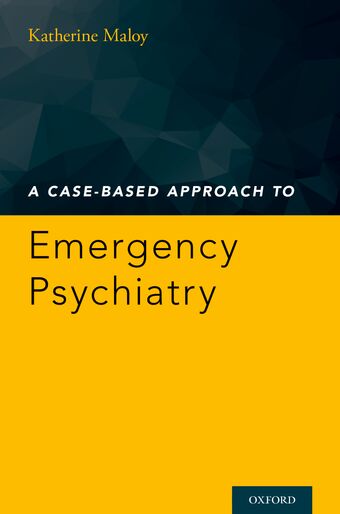 A Case-Based Approach to Emergency Psychiatry book cover
