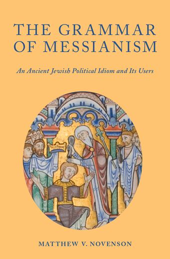 The Grammar of Messianism book cover