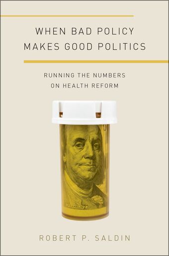 When Bad Policy Makes Good Politics book cover