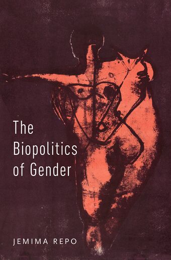 The Biopolitics of Gender book cover