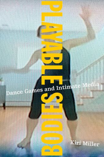 Playable Bodies book cover