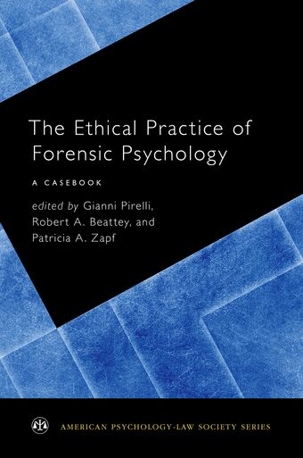 The Ethical Practice of Forensic Psychology book cover
