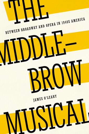 The Middlebrow Musical book cover