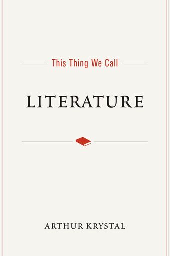 This Thing We Call Literature book cover