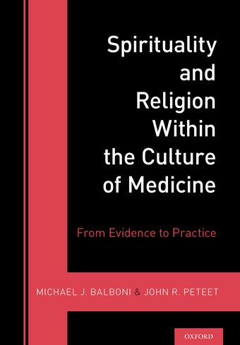 Spirituality and Religion Within the Culture of Medicine book cover