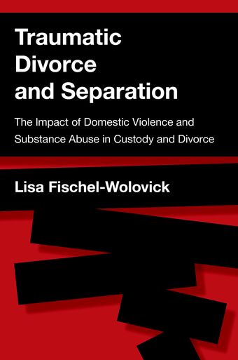 Traumatic Divorce and Separation book cover