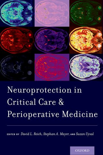 Neuroprotection in Critical Care and Perioperative Medicine book cover