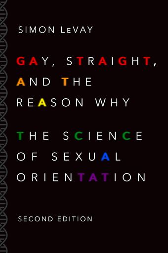 Gay, Straight, and the Reason Why book cover
