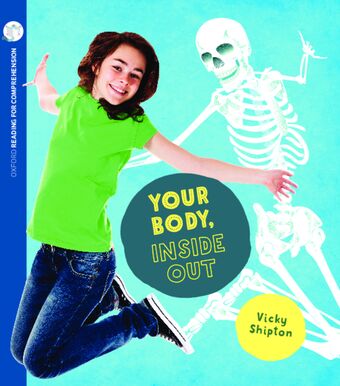 Your Body, Inside Out: Oxford Level 9: Pack of 6 book cover