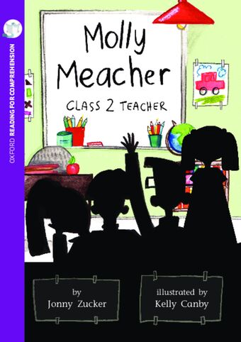 Molly Meacher, Class 2 Teacher: Oxford Level 10: Pack of 6 + Comprehension Card book cover