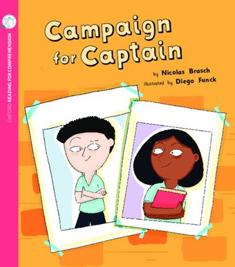 Campaign for Captain: Oxford Level 10: Pack of 6 book cover
