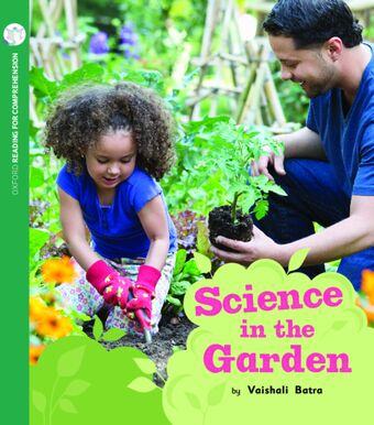 Science in the Garden: Oxford Level 10: Pack of 6 book cover