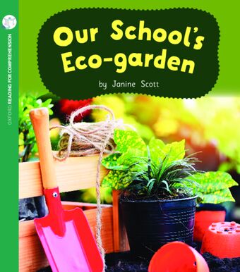 Our Eco School Garden: Oxford Level 10: Pack of 6 book cover