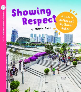 Showing Respect Different Cultural Rules Oxford Level 10 Pack of 6+Comp Card book cover