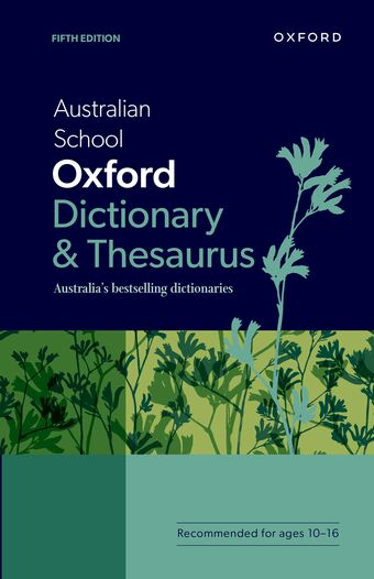 Australian School Oxford Dictionary & Thesaurus book cover