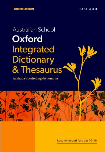Australian School Oxford Integrated Dictionary & Thesaurus book cover