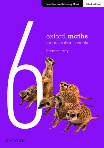 Oxford Maths for Australian Schools Practice and Mastery Book Year 6 book cover