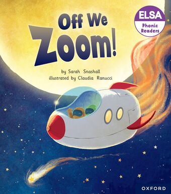 ELSA Phonic Readers Off We Zoom! book cover