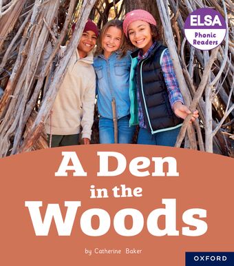 ELSA Phonic Readers A Den in the Woods book cover